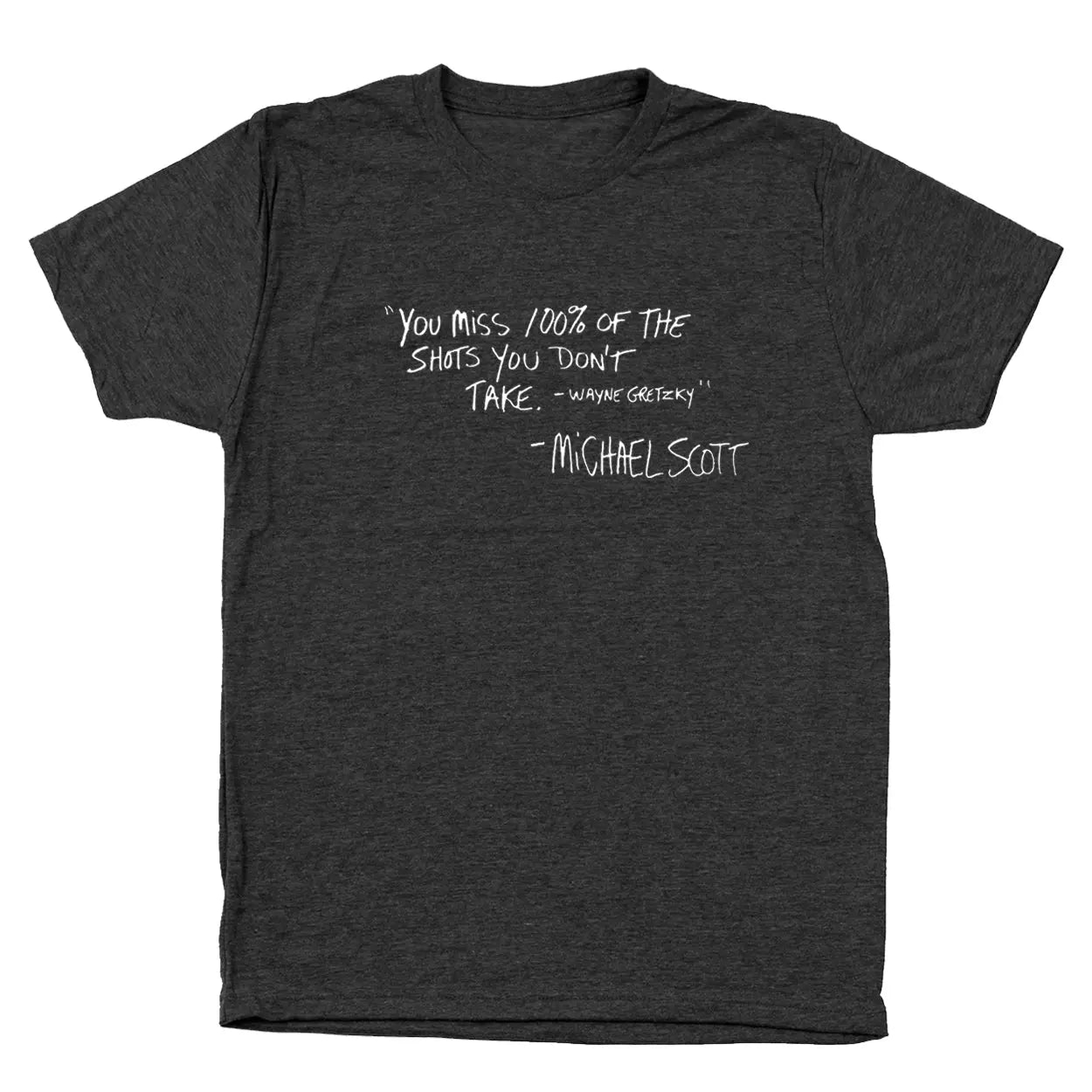 100% Of The Shots You Don't Take - Donkey Tees T-shirt