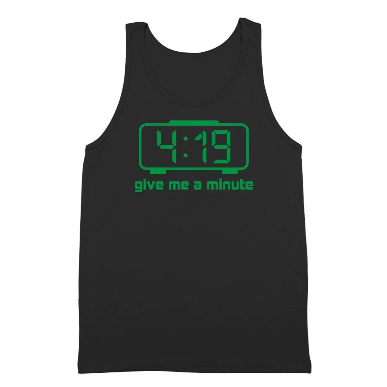 419 Give Me A Minute - Donkey Tees T-shirt