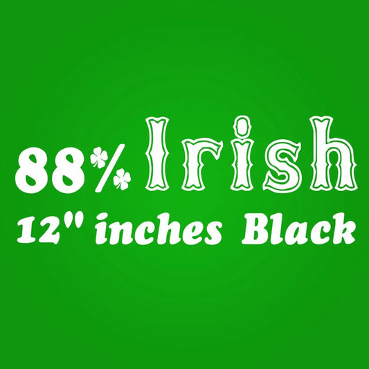 88 Irish 12 Inches Black - Donkey Tees T-shirt