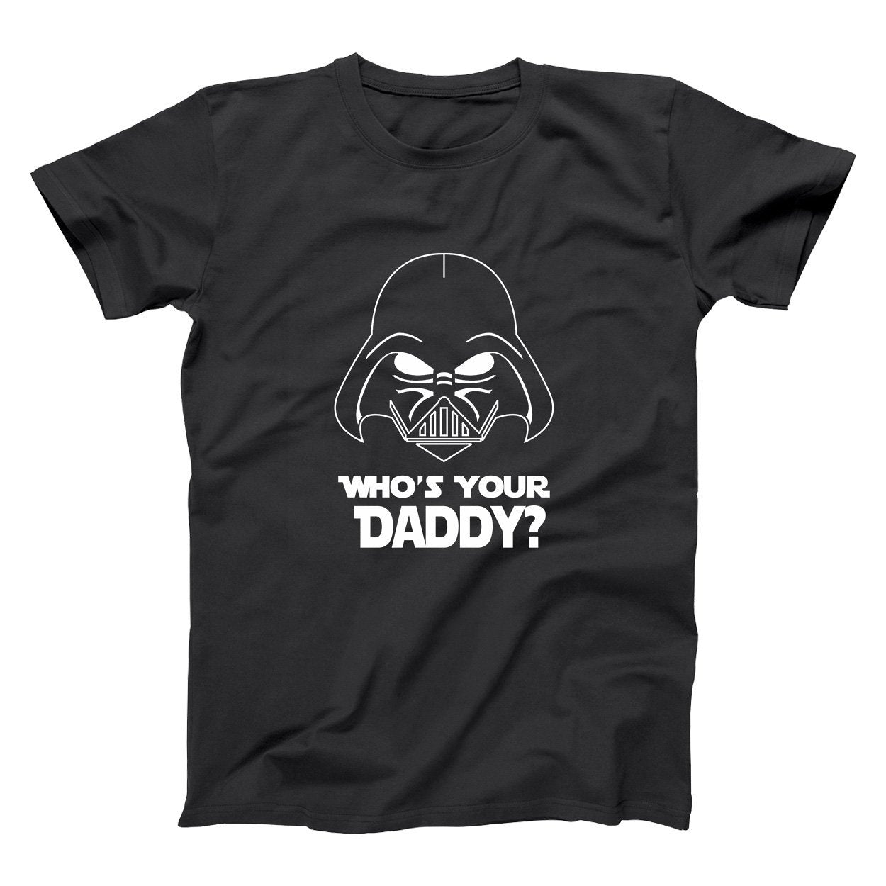 Who's Your Daddy Tshirt - Donkey Tees