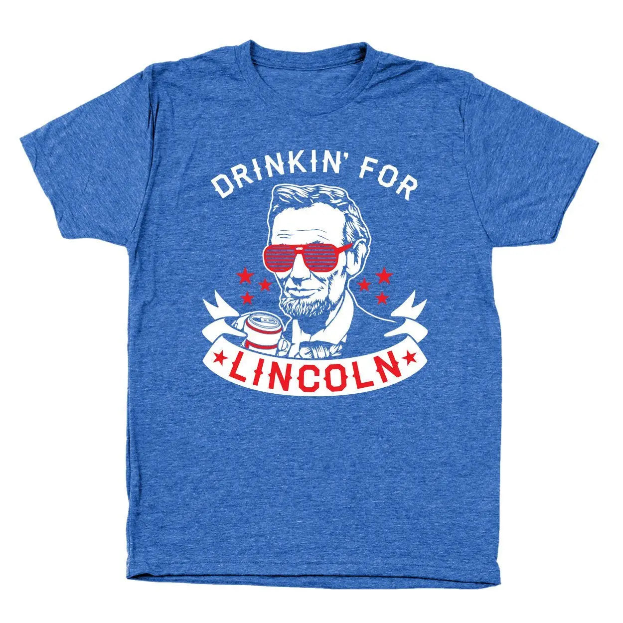 Drinkin For Lincoln Tshirt - Donkey Tees