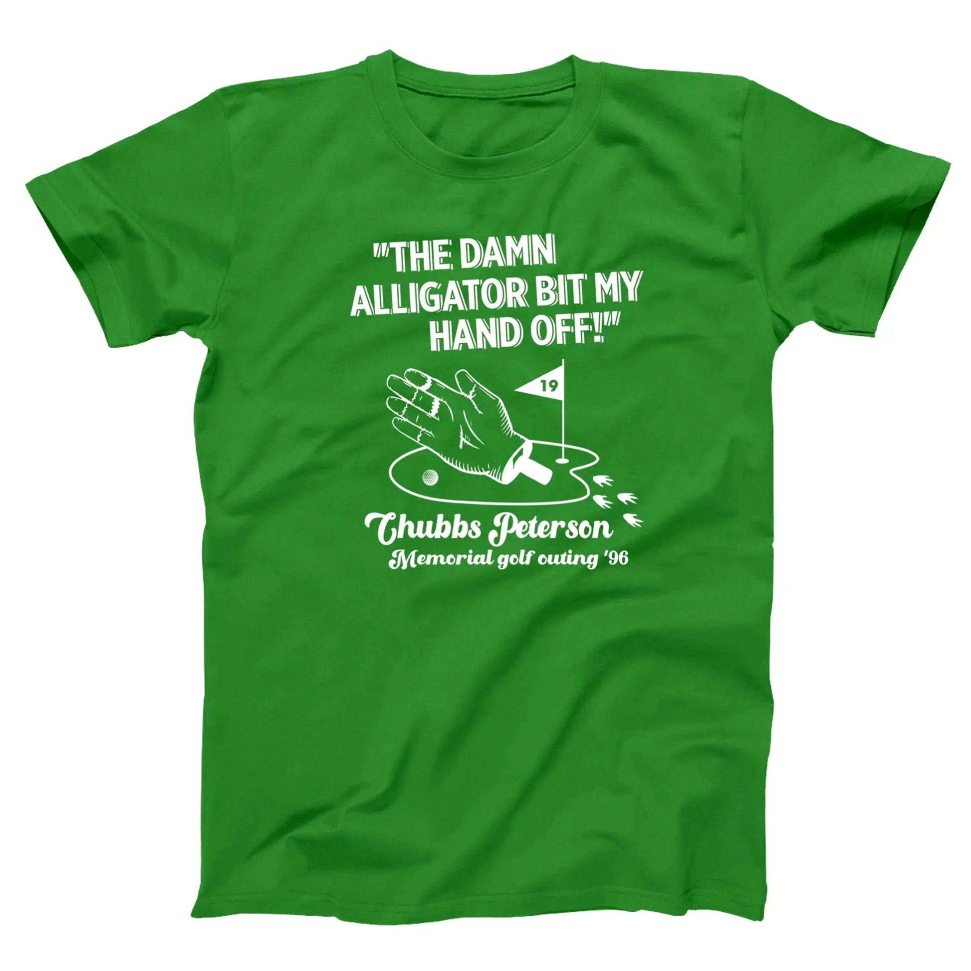 Alligator Bit My Hand Off - Chubbs Peterson Memorial 96 - Donkey Tees T-shirt