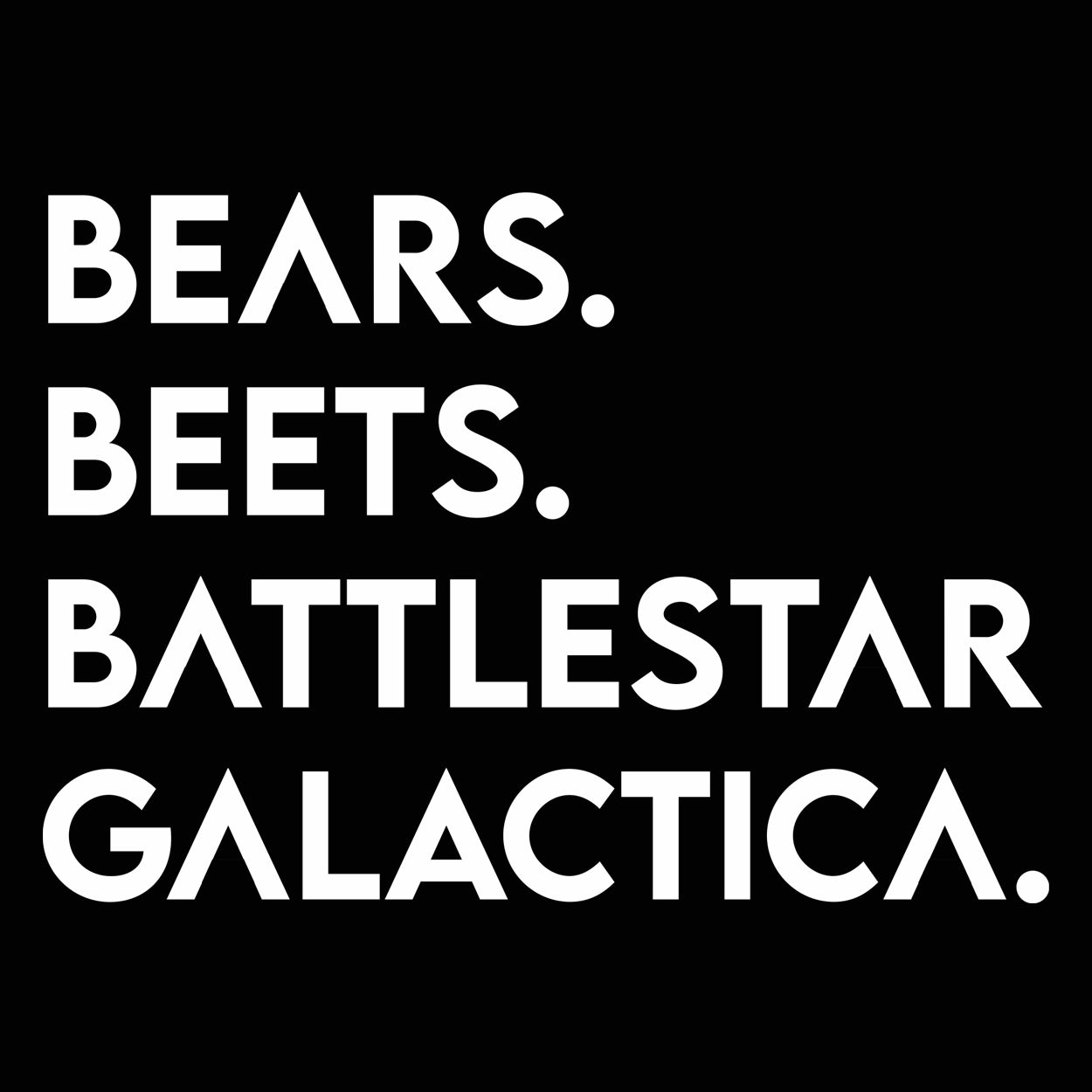 Bears Beets Battlestar Galactica - Donkey Tees T-shirt