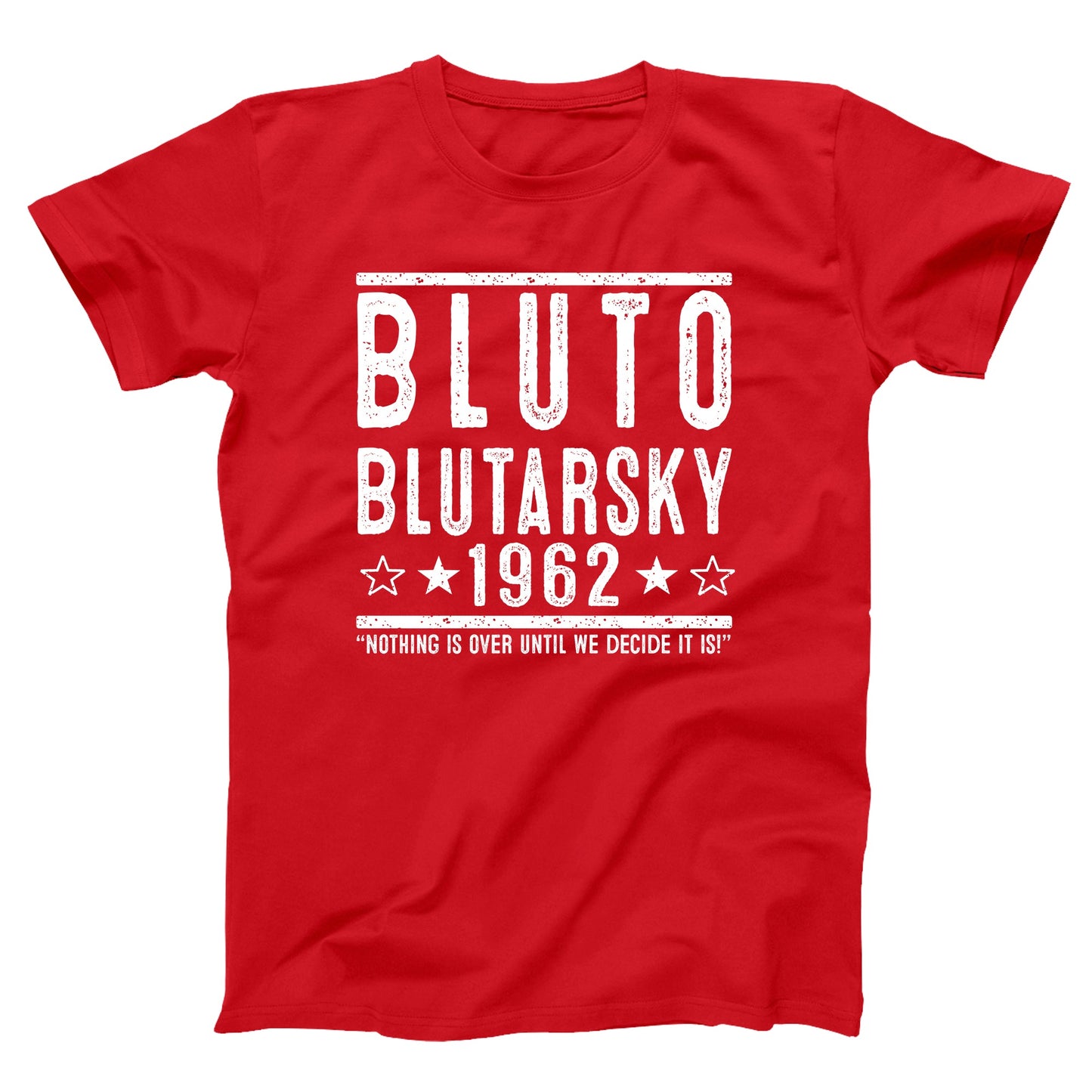 Bluto Blutarsky 1962 Election - Donkey Tees T-shirt