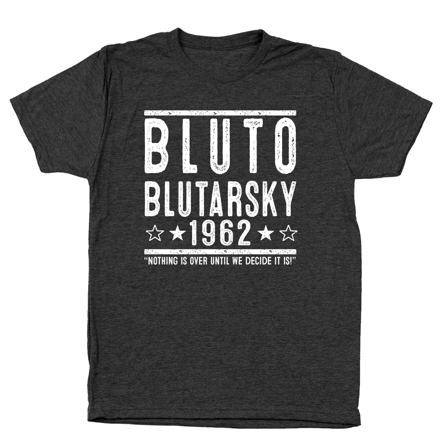 Bluto Blutarsky 1962 Election - Donkey Tees T-shirt