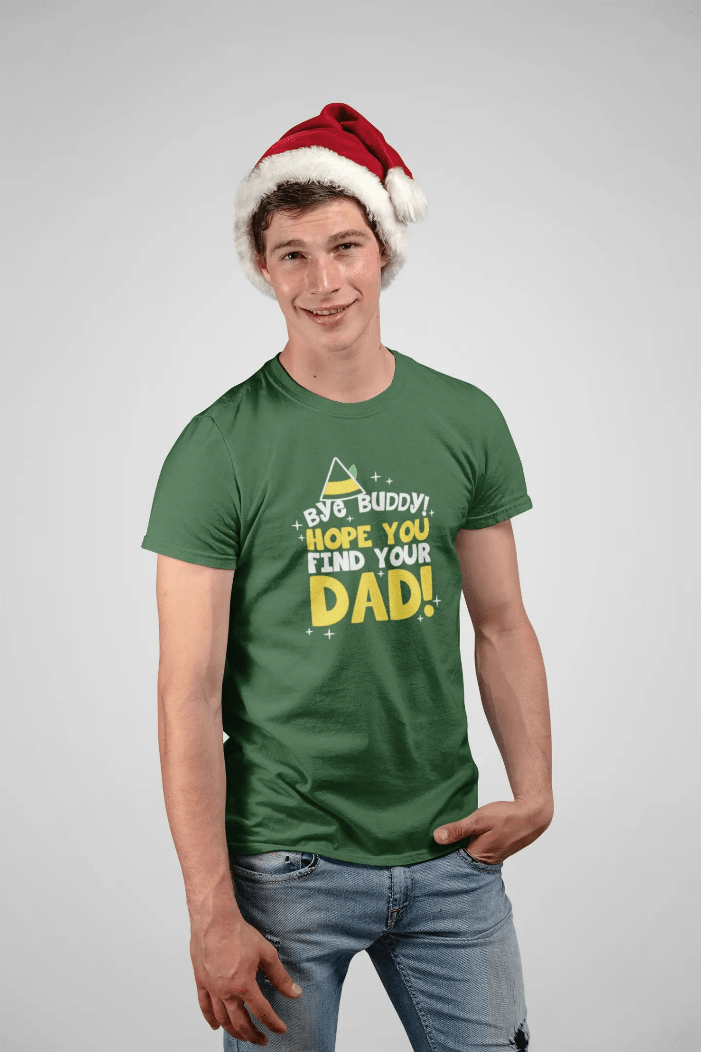 Bye Buddy Hope You Find Your Dad - Donkey Tees T-shirt