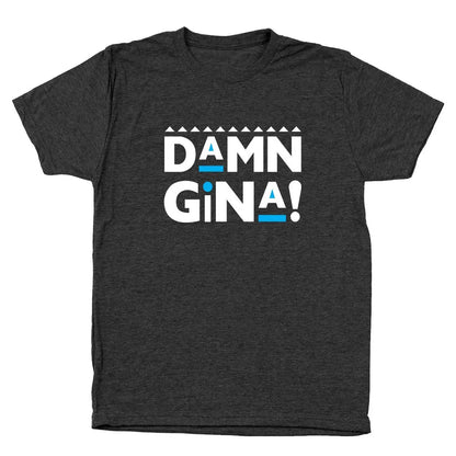 Damn Gina - Donkey Tees T-shirt