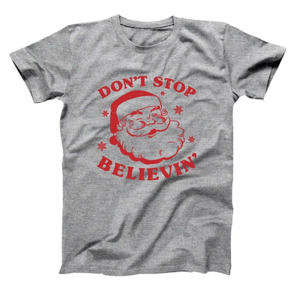 Don't Stop Believing Santa - Donkey Tees T-shirt