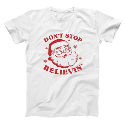 Don't Stop Believing Santa - Donkey Tees T-shirt