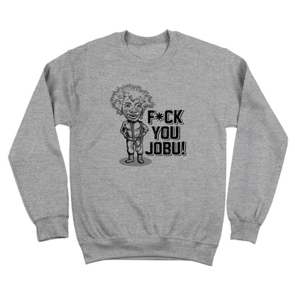 F You Jobu - Donkey Tees T-shirt