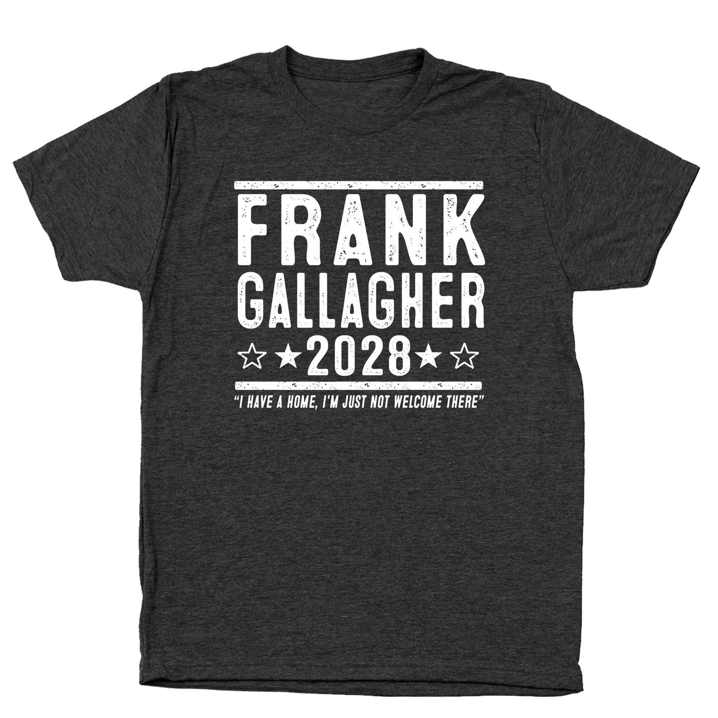 Frank Gallagher 2028 Election - Donkey Tees T-shirt