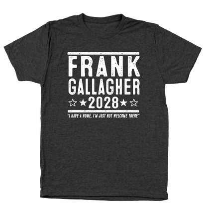 Frank Gallagher 2028 Election - Donkey Tees T-shirt