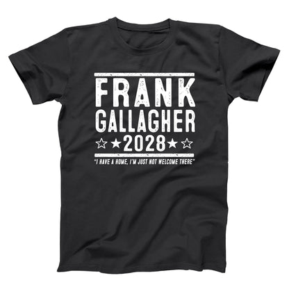 Frank Gallagher 2028 Election - Donkey Tees T-shirt