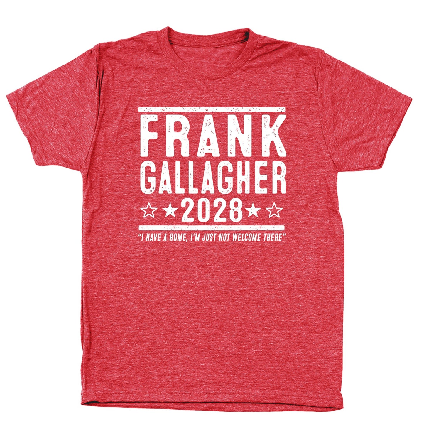 Frank Gallagher 2028 Election - Donkey Tees T-shirt