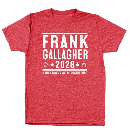 Frank Gallagher 2028 Election - Donkey Tees T-shirt