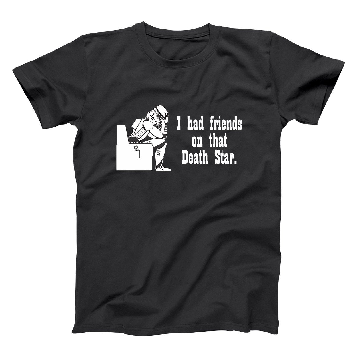 Friends On That Death Star - Donkey Tees T-shirt