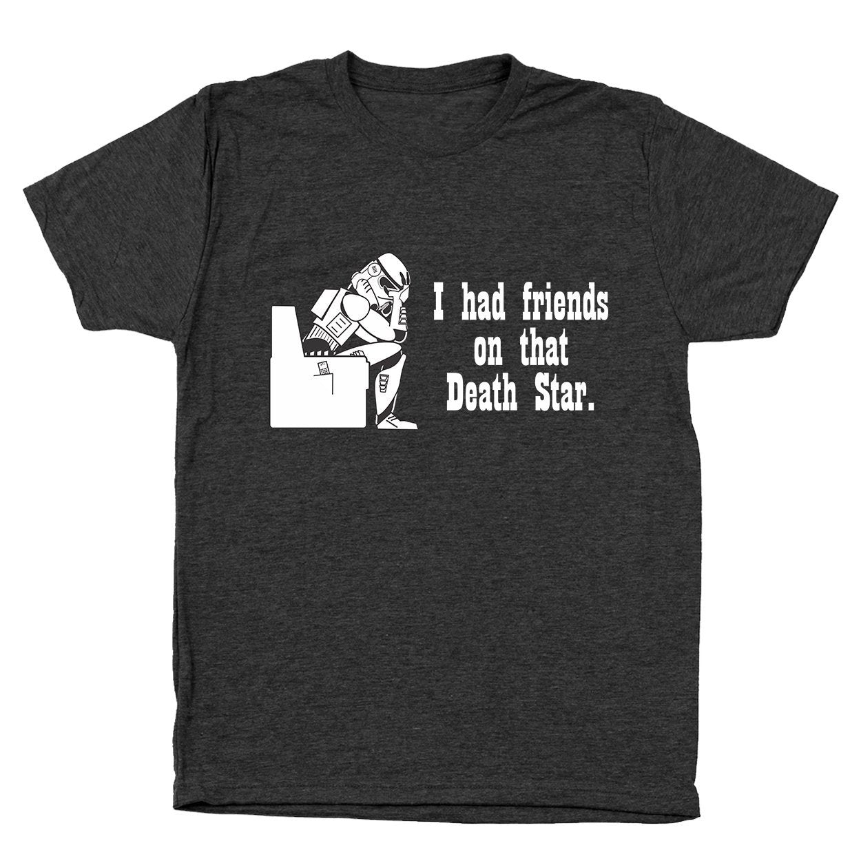 Friends On That Death Star - Donkey Tees T-shirt