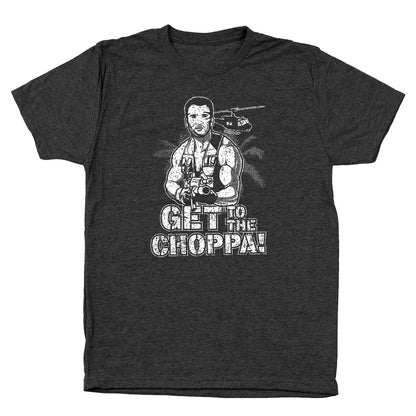 Get To The Choppa - Donkey Tees T-shirt