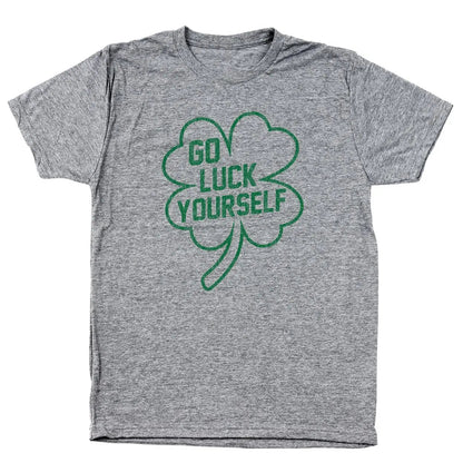 Go Luck Yourself - Donkey Tees T-shirt