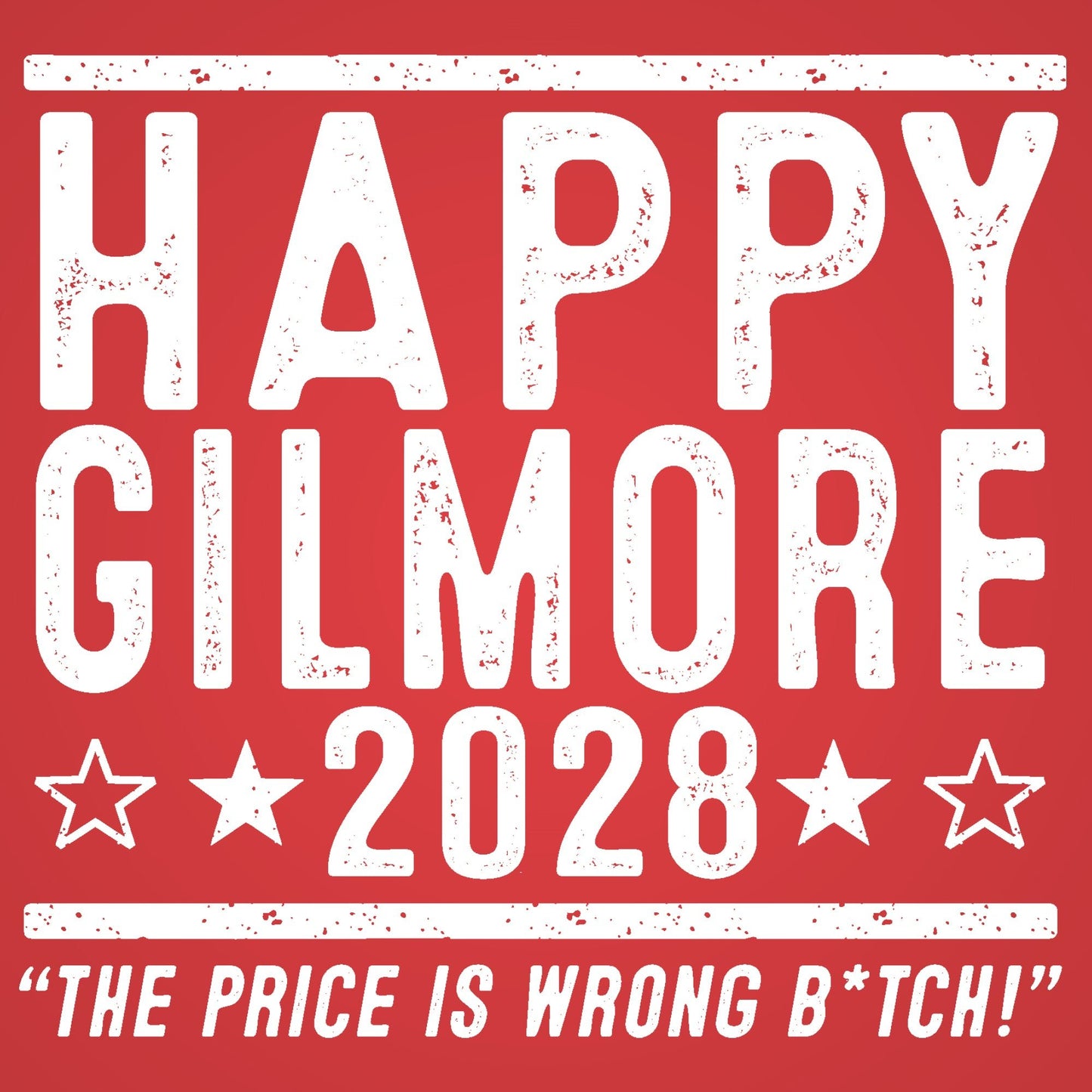 Happy Gilmore 2028 Election - Donkey Tees T-shirt