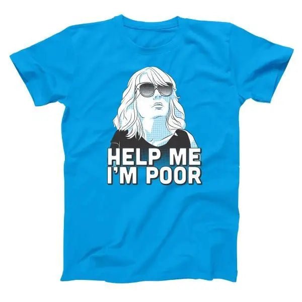 Help Me I'm Poor - Donkey Tees T-shirt