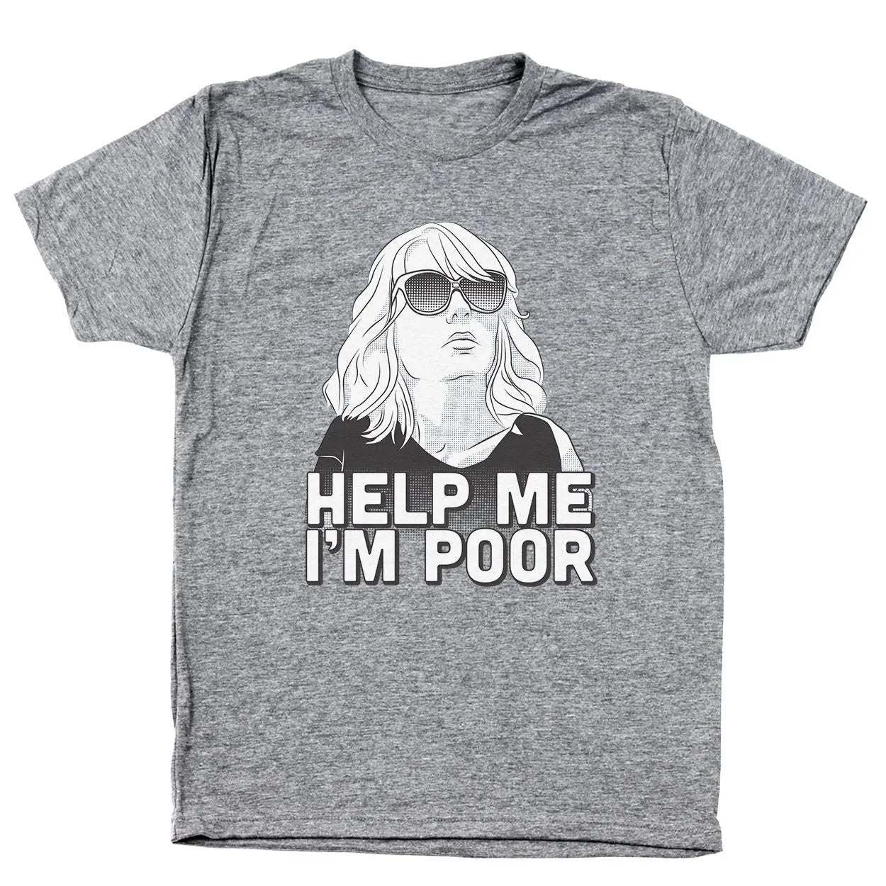 Help Me I'm Poor - Donkey Tees T-shirt