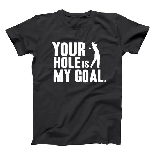 Hole Is My Goal - Donkey Tees T-shirt