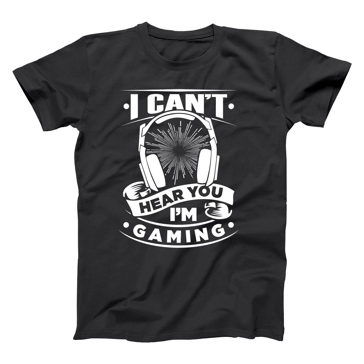 I Can't Hear You I'm Gaming - Donkey Tees T-shirt