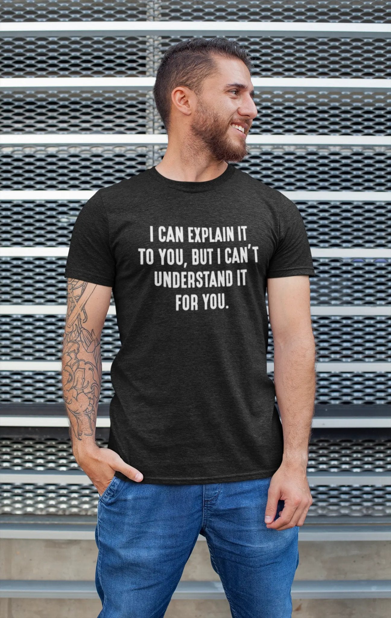 I Can't Understand It For You - Donkey Tees T-shirt