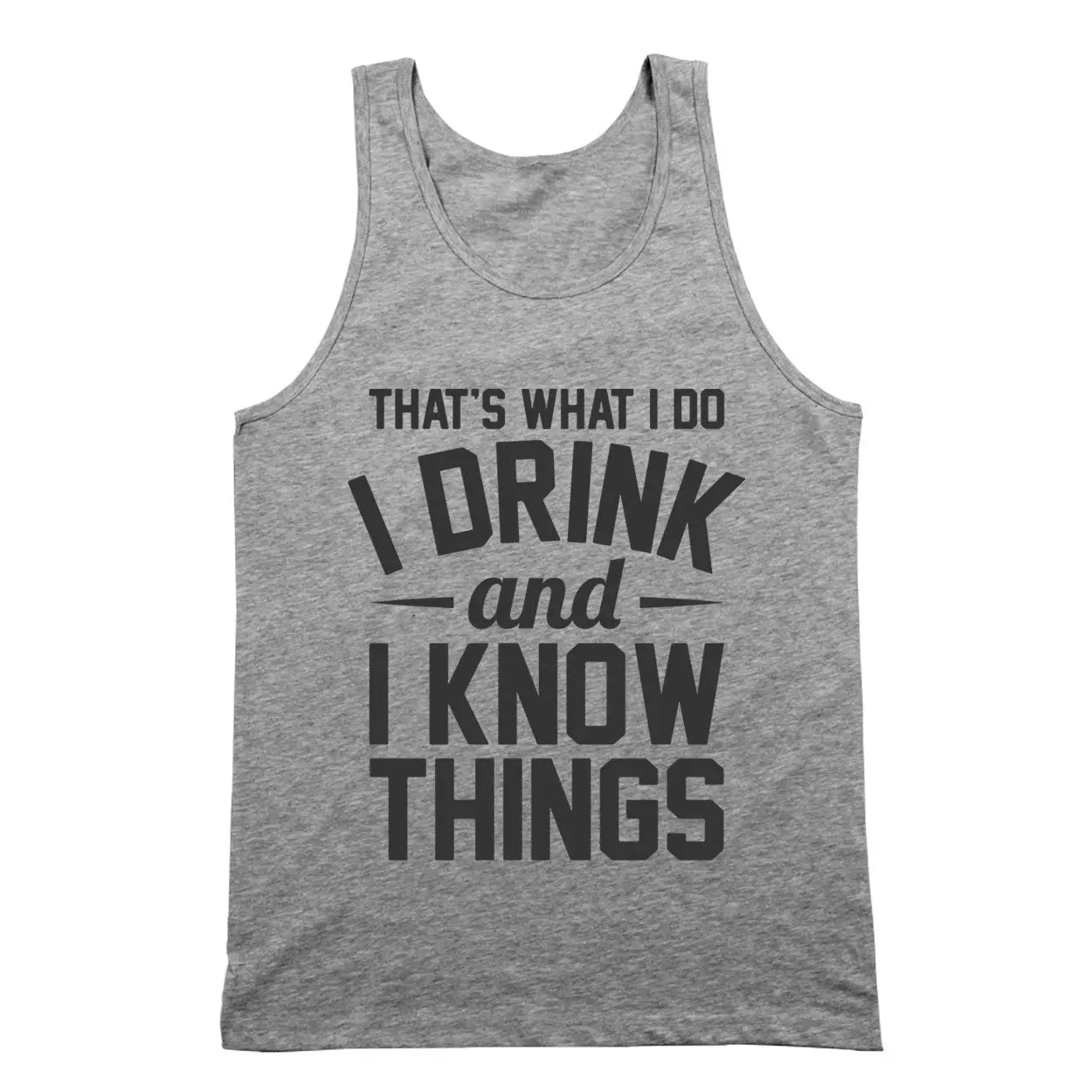 I Drink And I Know Things - Donkey Tees T-shirt