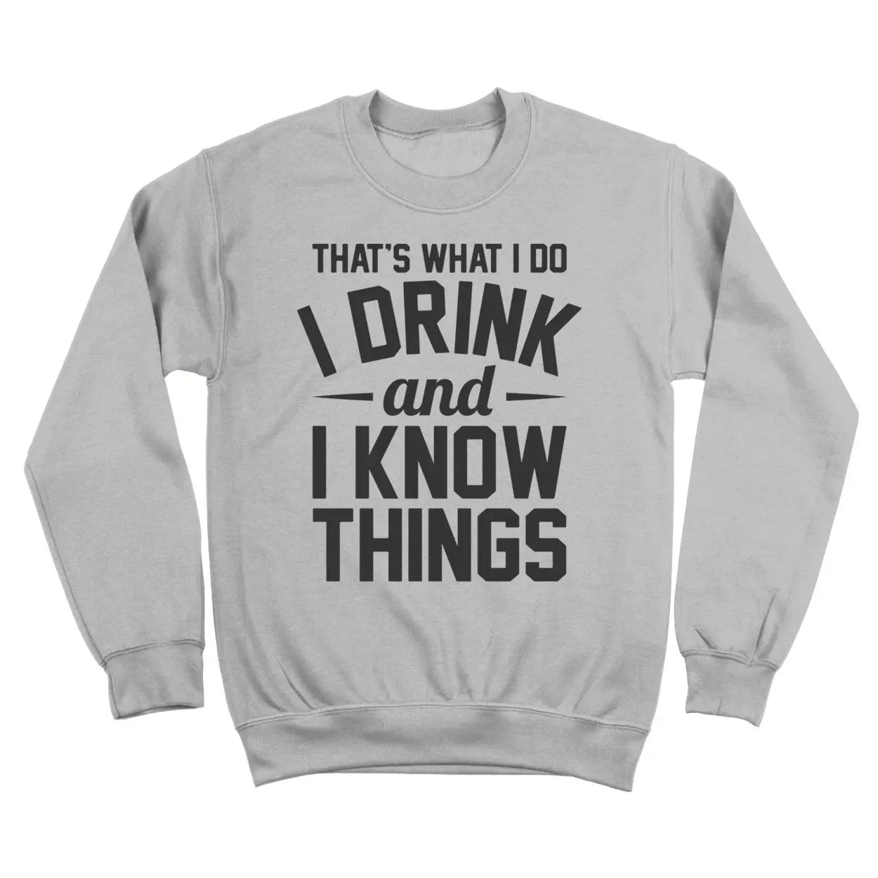 I Drink And I Know Things - Donkey Tees T-shirt