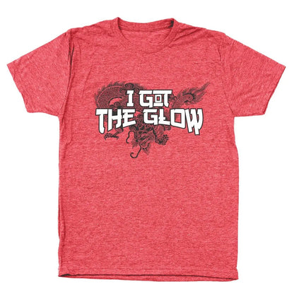 I Got The Glow - Donkey Tees T-shirt