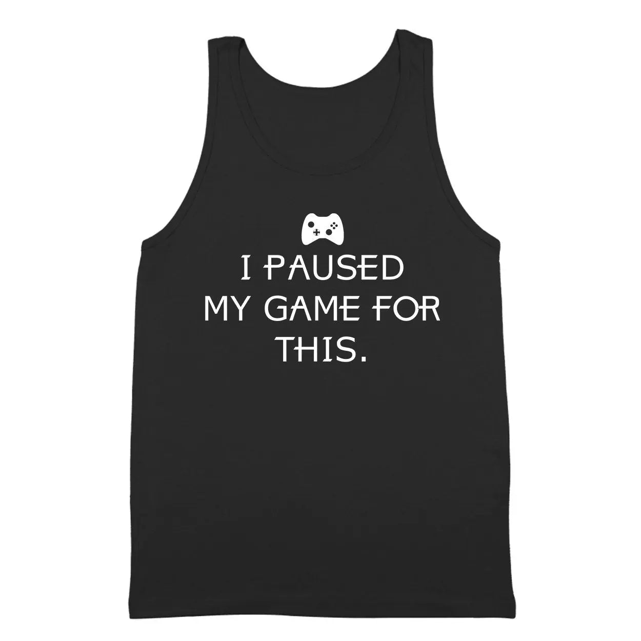 I Paused My Game For This - Donkey Tees T-shirt