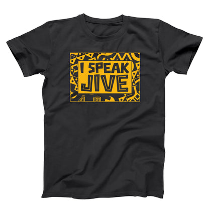 I Speak Jive - Donkey Tees T-shirt