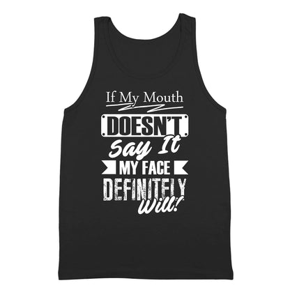 If My Mouth Doesn't Say It - Donkey Tees T-shirt