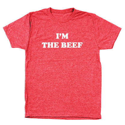 I'm The Beef - Donkey Tees T-shirt