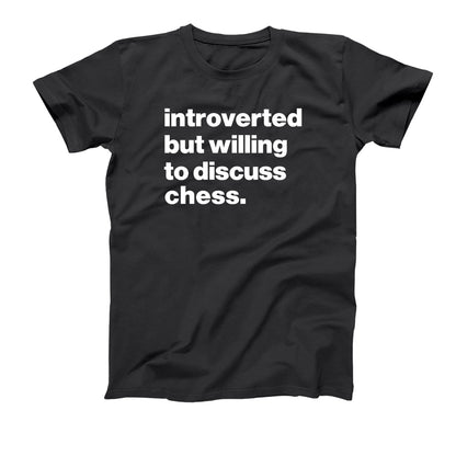 Introverted But Willing To Discuss Chess - Donkey Tees T-shirt