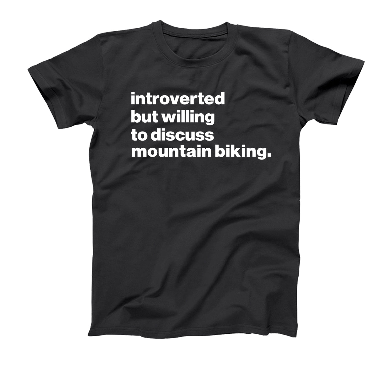 Introverted But Willing To Discuss Mountain Biking - Donkey Tees T-shirt