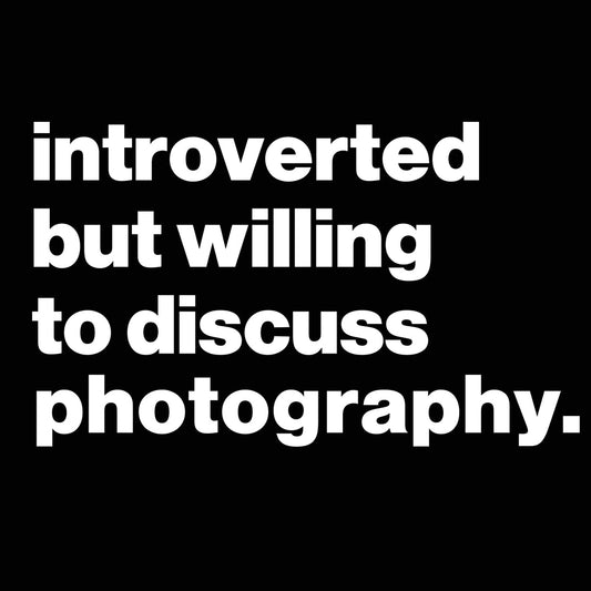 Introverted But Willing To Discuss Photography - Donkey Tees T-shirt