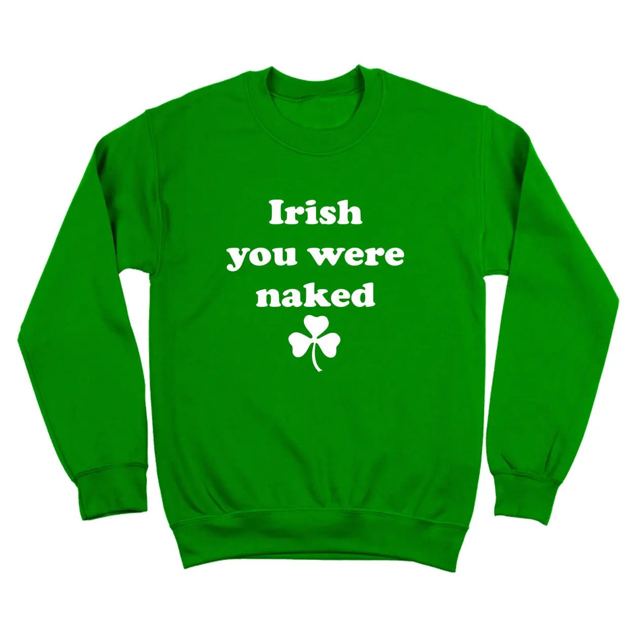 Irish You Were Naked - Donkey Tees T-shirt