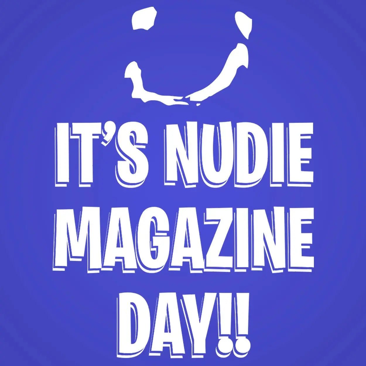 It's Nudie Magazine Day - Donkey Tees T-shirt