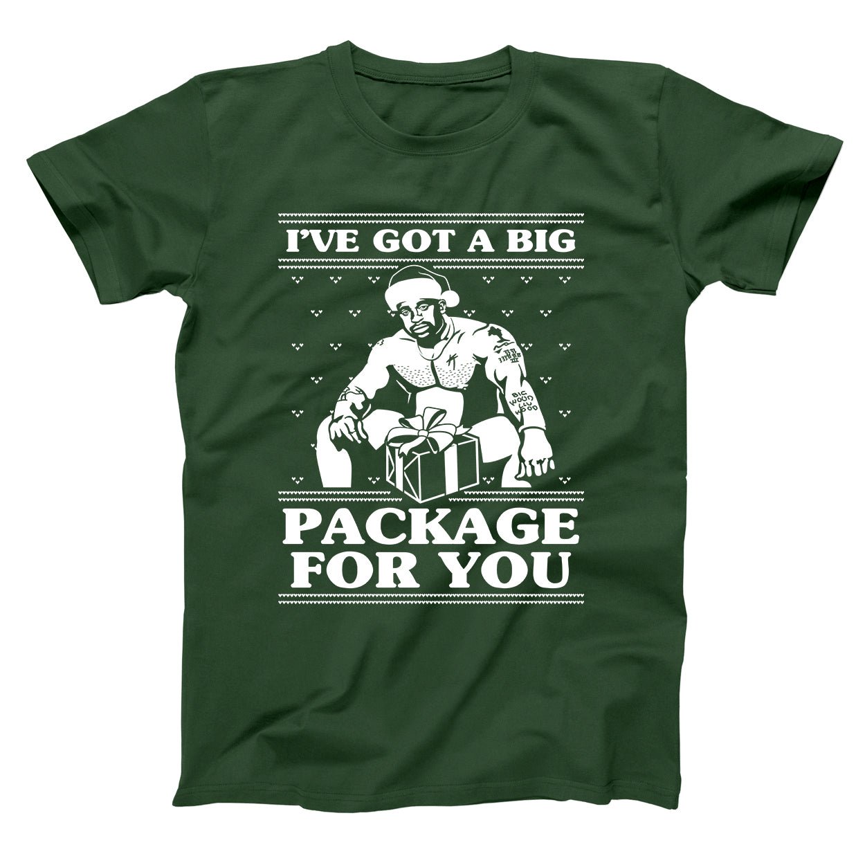 I've Got A Big Package For You - Donkey Tees T-shirt