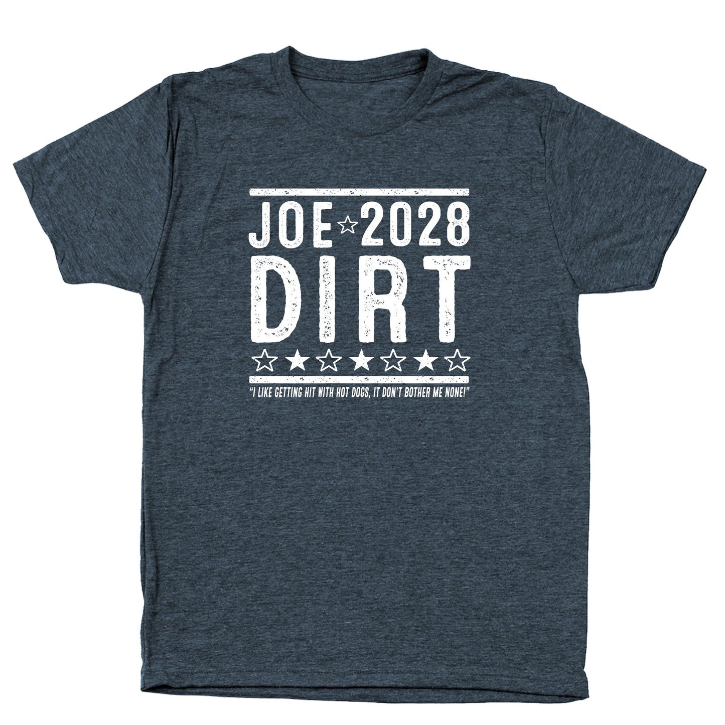 Joe Dirt 2028 Election - Donkey Tees T-shirt