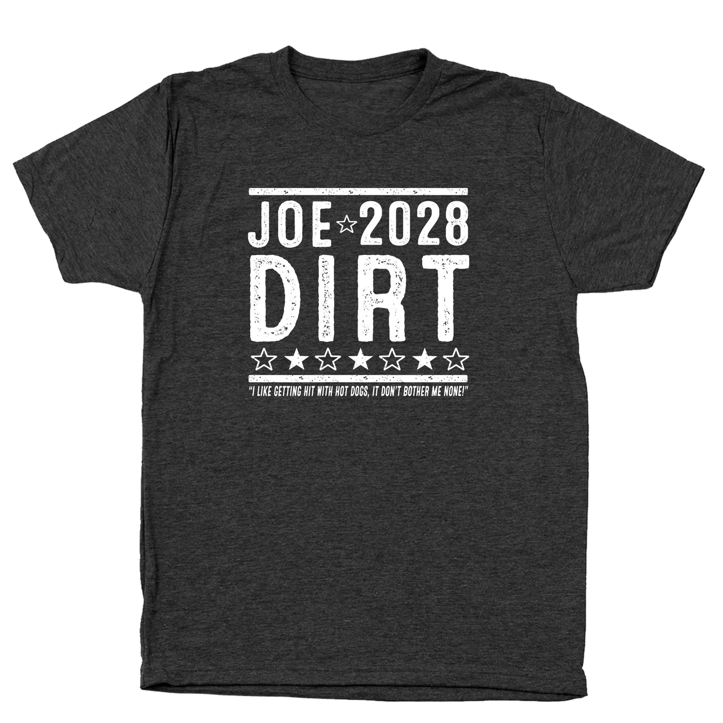 Joe Dirt 2028 Election - Donkey Tees T-shirt