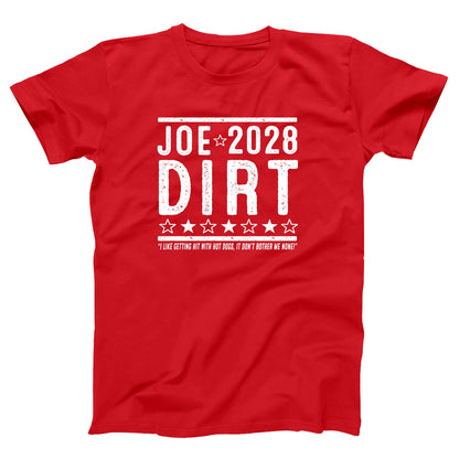 Joe Dirt 2028 Election - Donkey Tees T-shirt