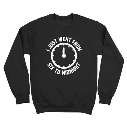 Just Went From Six To Midnight - Donkey Tees T-shirt