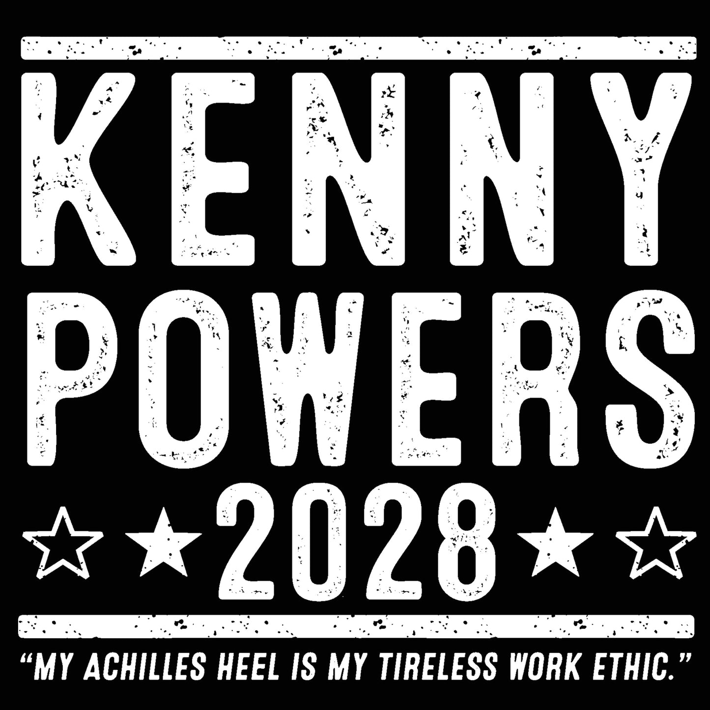 Kenny Powers 2028 Election - Donkey Tees T-shirt