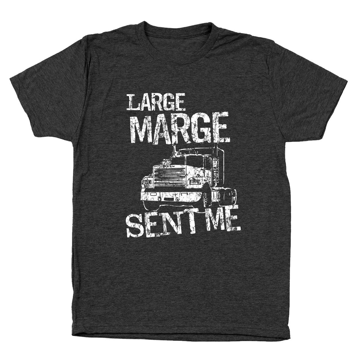 Large Marge Sent Me - Donkey Tees T-shirt