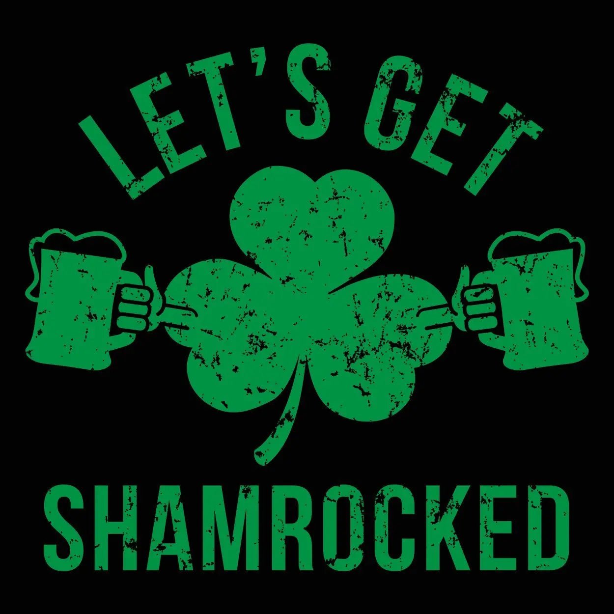 Let's Get Shamrocked - Donkey Tees T-shirt