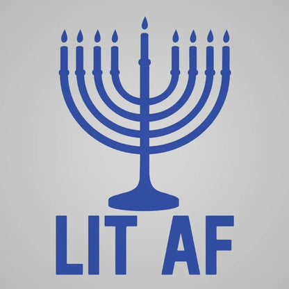 Lit AF Menorah - Donkey Tees T-shirt